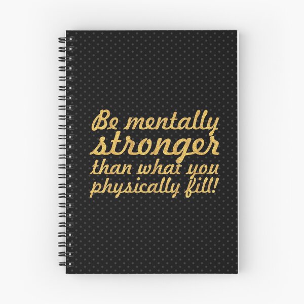 Item preview, Be mentally stronger... Gym Motivational Quote designed and sold by Powerofwordss.