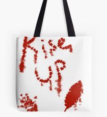 Rise Up! Tote Bag