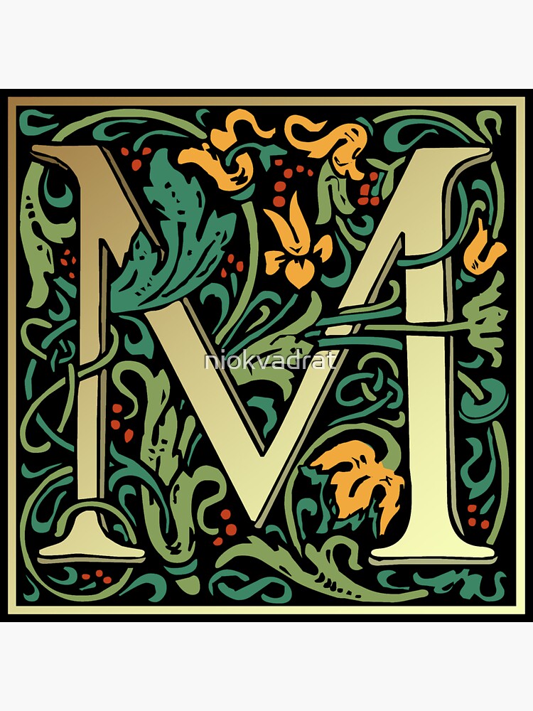 "Illuminated Lettering William Morris Black Letter M" Sticker For Sale ...