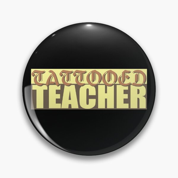 Item preview, Tattooed Teacher designed and sold by AnveeBubbles.