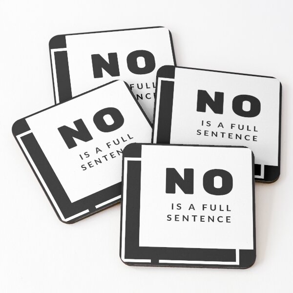 Item preview, No is a full sentence white on black designed and sold by Isabelle-T.