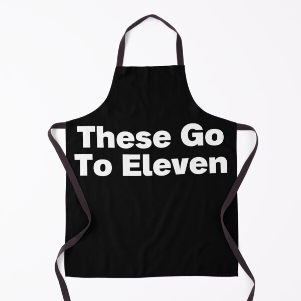 Item preview, These Go To Eleven designed and sold by Funky Shirts For Funky People.