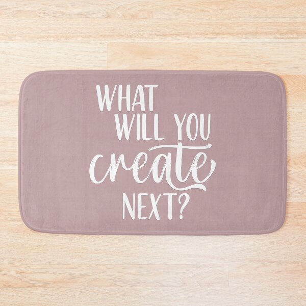Item preview, What will you create next?  designed and sold by squishyrainbow.