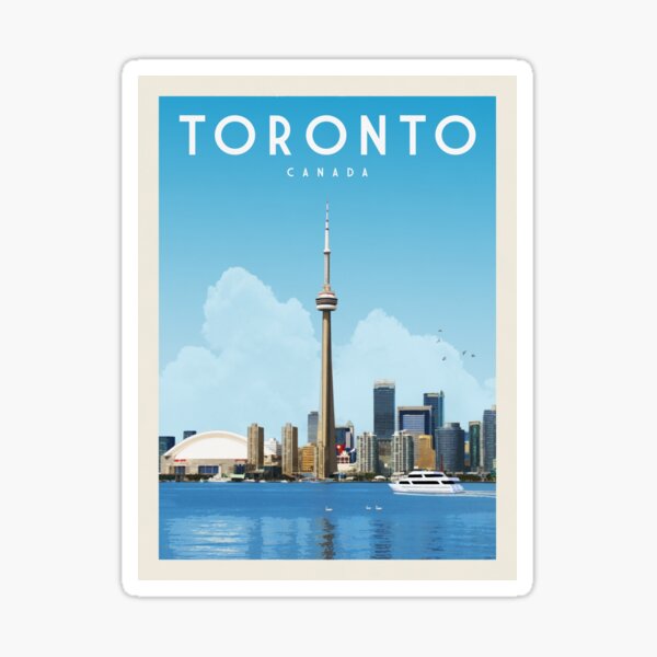 Toronto Travel Poster Vintage • Toronto Canada Retro Travel Poster • Toronto Artwork Sticker