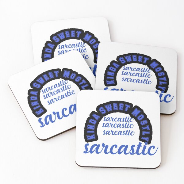 Item preview, Kinda Sweet Mostly Sarcastic designed and sold by KAMRAN HASSAN.