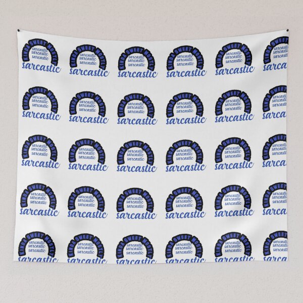 Item preview, Kinda Sweet Mostly Sarcastic designed and sold by KAMRAN HASSAN.