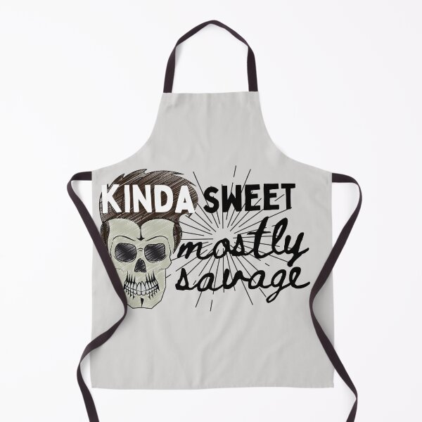Item preview, Kinda Sweet Mostly Savage designed and sold by Schka.