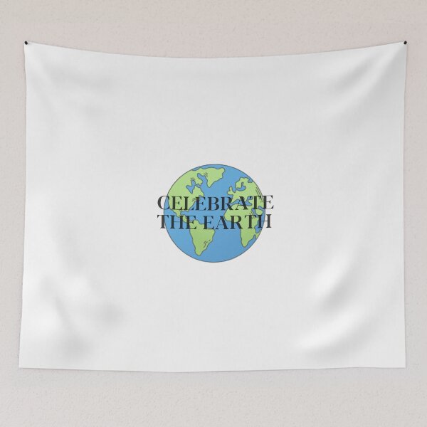 Item preview, celebrate the earth t-shirt designed and sold by loubrokethewall.