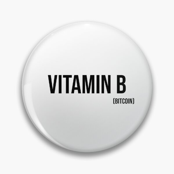 Item preview, Vitamin B ( Bitcoin ) - Black text designed and sold by mikeldabbah.