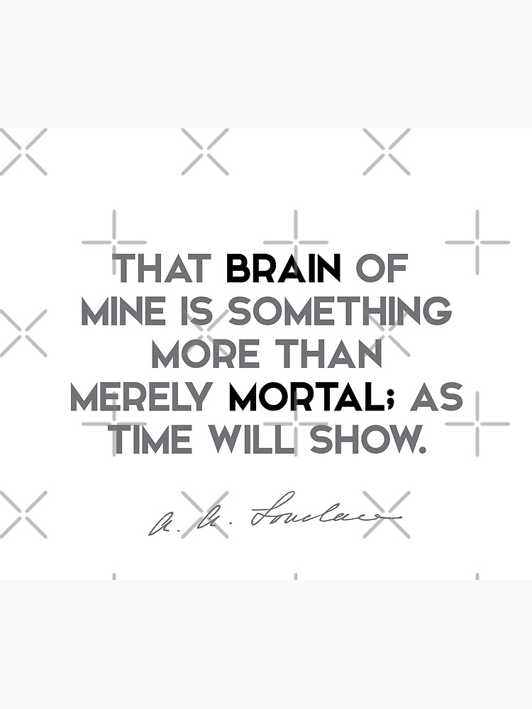 Ada Lovelace Quotes - That Brain Of Mine Is Something More Than Merely ...