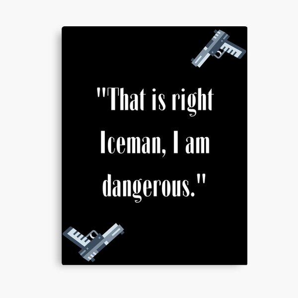 Top Gun Quotes Print - Wall Art