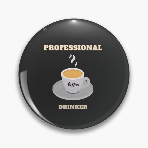 Item preview, Professional coffee drinker. For espresso lovers designed and sold by Hab2.