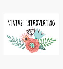 Status: Introverting Photographic Print