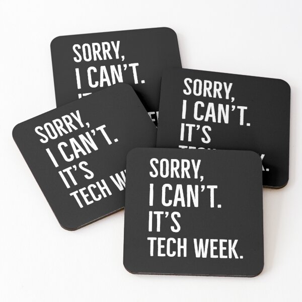 Item preview, Sorry I Cant Its Tech Week Musical Theatre designed and sold by Luna1Shop.
