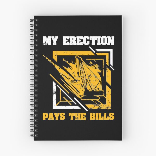 Item preview, My Erection Pays The Bills Construction Crane Operator Top Rope Chain Crane Construct Project Building Design designed and sold by shirti.