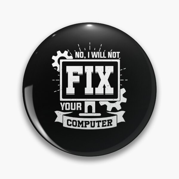 Item preview, No, I Will Not Fix Your Computer designed and sold by Marcid95.