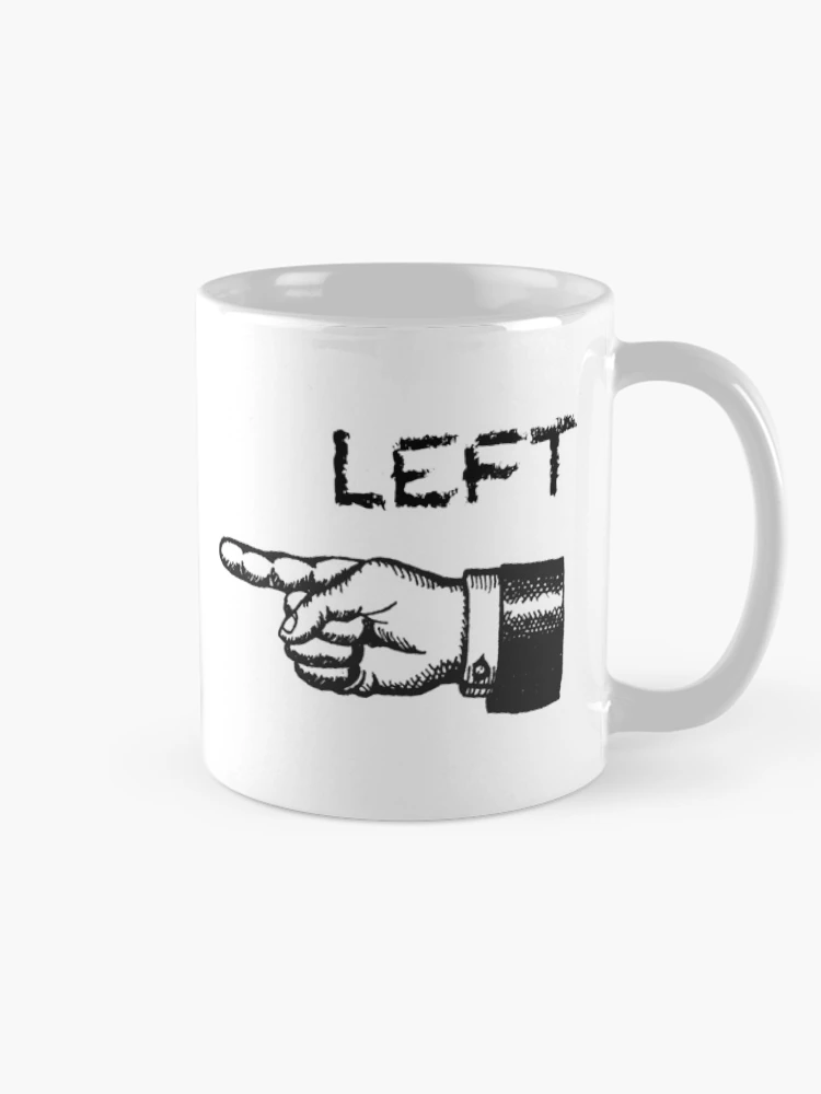 Thumbnail 3 of 6, Coffee Mug, LEFT RIGHT designed and sold by PebblesPrint.