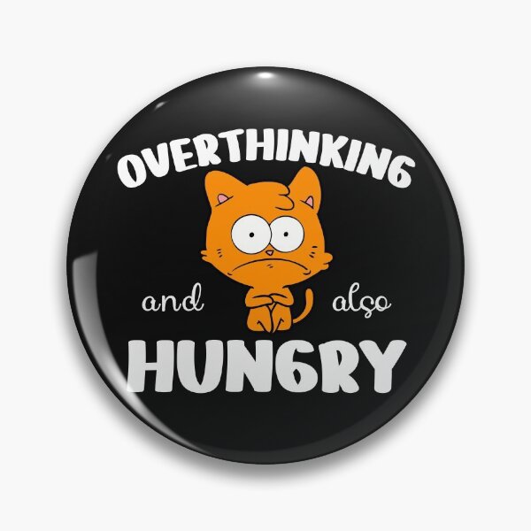 Item preview, Overthinking and also hungry fun design designed and sold by Click-Like.