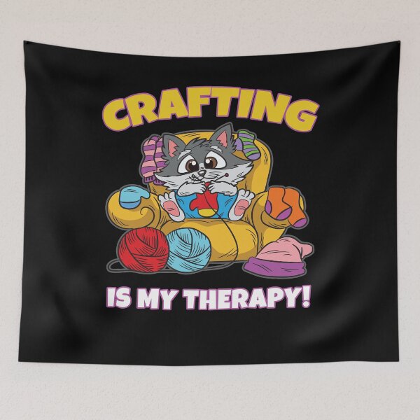Item preview, Crafting Is My Therapy designed and sold by Moonpie90.