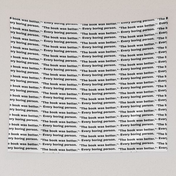Item preview, Black and white text based T-shirt - The book was better.  designed and sold by OffensiveTCG.