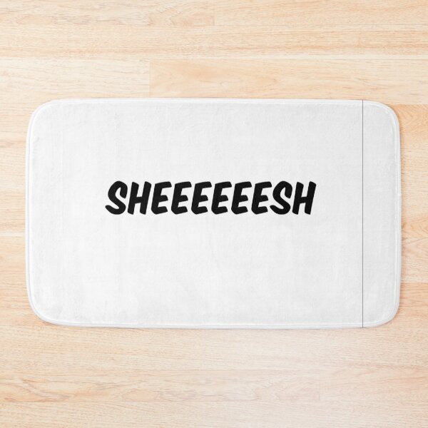 Item preview, Sheeeesh merch  designed and sold by michael4209.