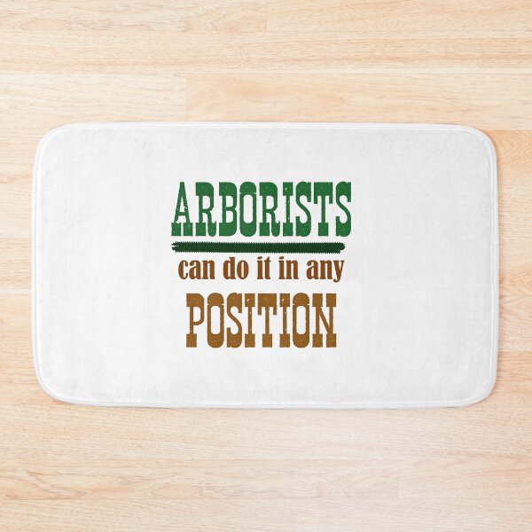 Item preview, Arborists can do it in any position designed and sold by yadine.