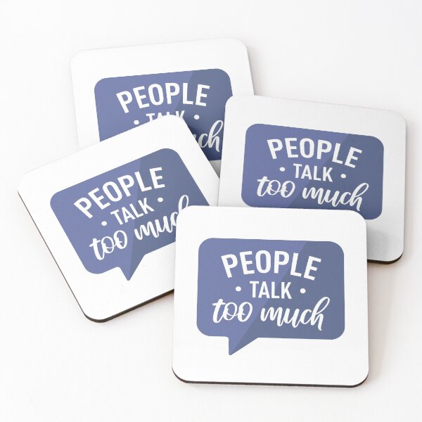 Item preview, People Talk Too Much (Blue) designed and sold by FilipeFerreira.