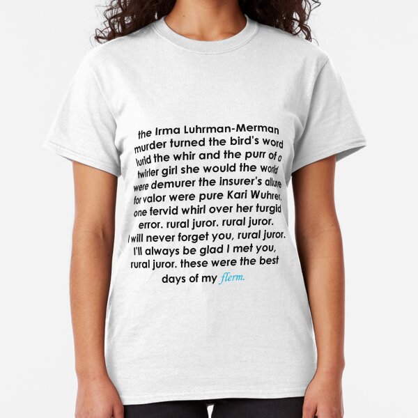 Rural Juror Lyrics Classic T-Shirt