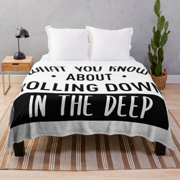 Item preview, What You Know About Rolling Down In The Deep designed and sold by FilipeFerreira.
