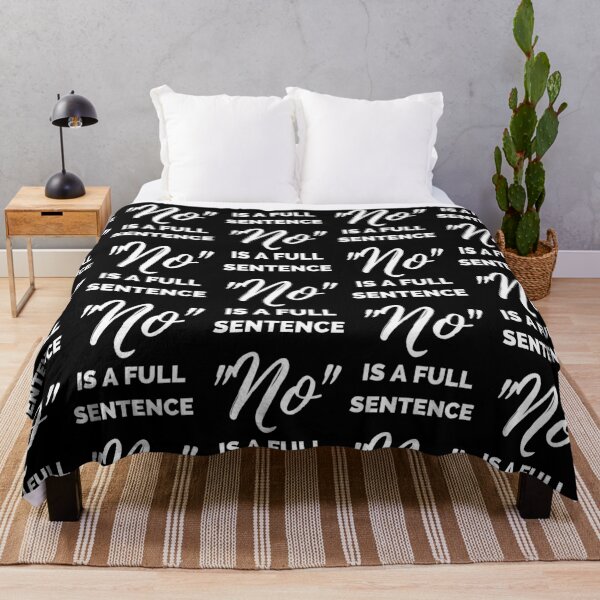Item preview, No Is A Full Sentence designed and sold by DesignByMistry.