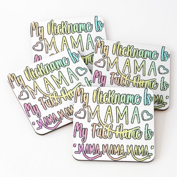 Item preview, My Nickname Is Mama My Full Name Is Mama designed and sold by Teeses.