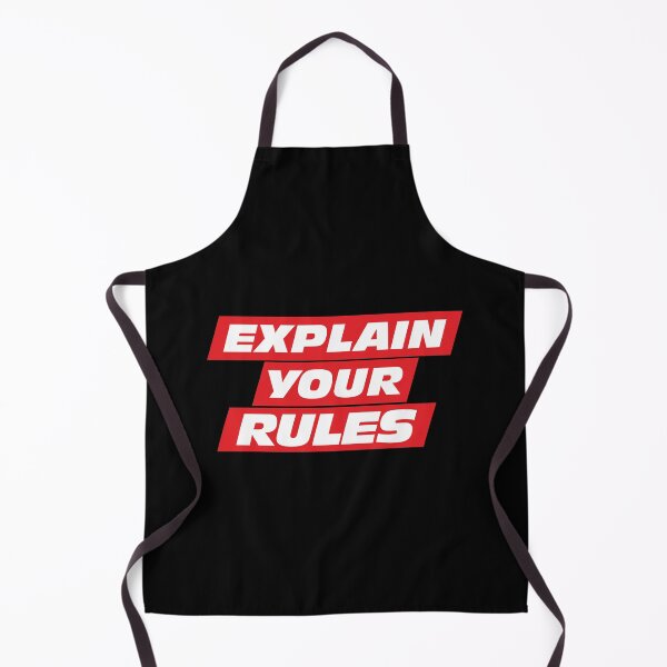 Item preview, Explain your rules birthday quote. designed and sold by angelisart.