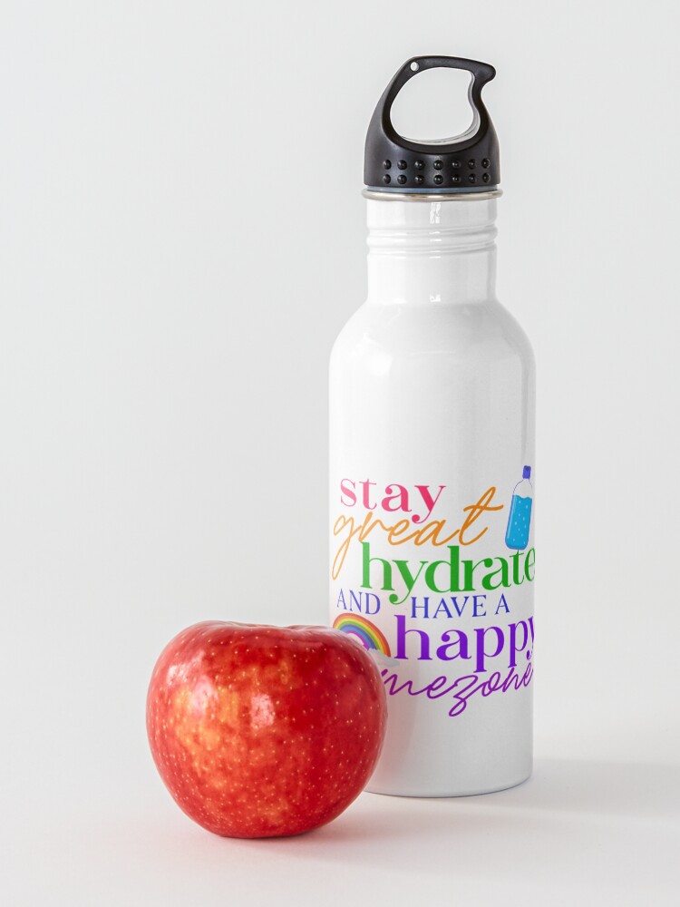 Alternate view of Stay Great, Hydrate, and Have A Happy Timezone! Water Bottle
