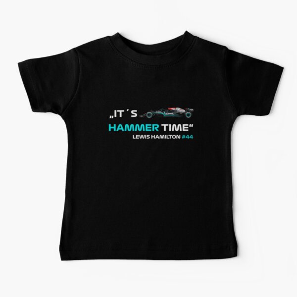 It´s Hammer Time #44 Lewis Hamilton Formula 1 Baby T-Shirt