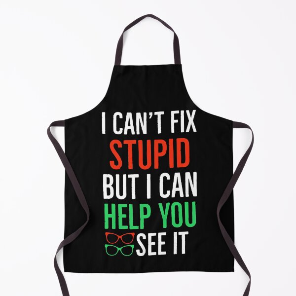 Item preview, I Cant Fix Stupid But I Can Help You See It Funny Optometrist Optician designed and sold by Luna1Shop.