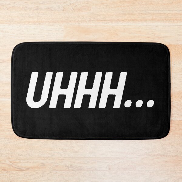 Item preview, Uhhh... designed and sold by EnjoyMyTees.