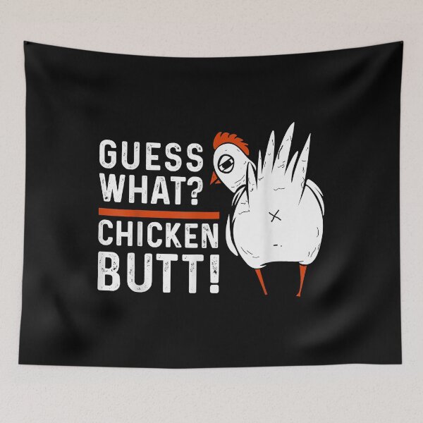 Item preview, Funny Guess What Chicken Butt designed and sold by HumbleShirt.