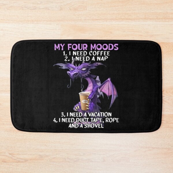 Item preview, My Four Mood Funny Dragon With Coffee Nap Vacation and Duct Tape designed and sold by HumbleShirt.