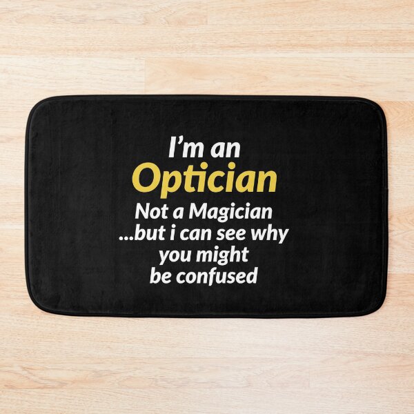 Item preview, Im An Optician Not A Magician Gift Eye Glasses designed and sold by Luna1Shop.