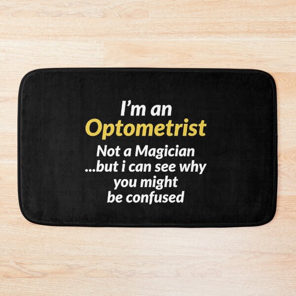 Item preview, Im An Optometrist Not A Magician Funny Gift designed and sold by Luna1Shop.