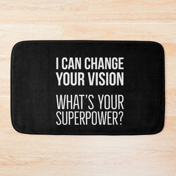 Item preview, I Can Change Your Vision Whats Your Superpower Optometrist Optician Gift designed and sold by Luna1Shop.