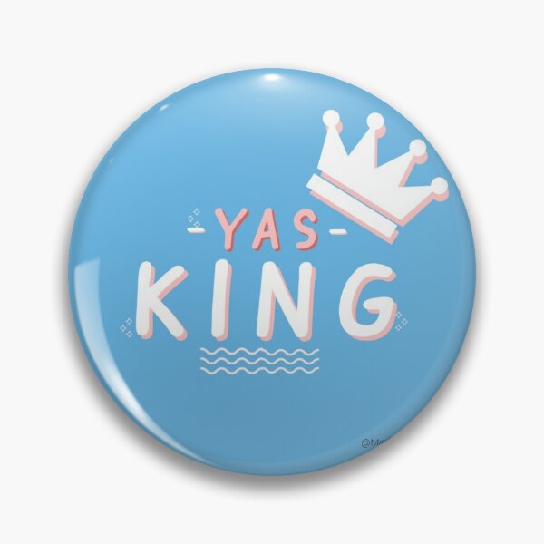 Drag King Yas King typography Pin