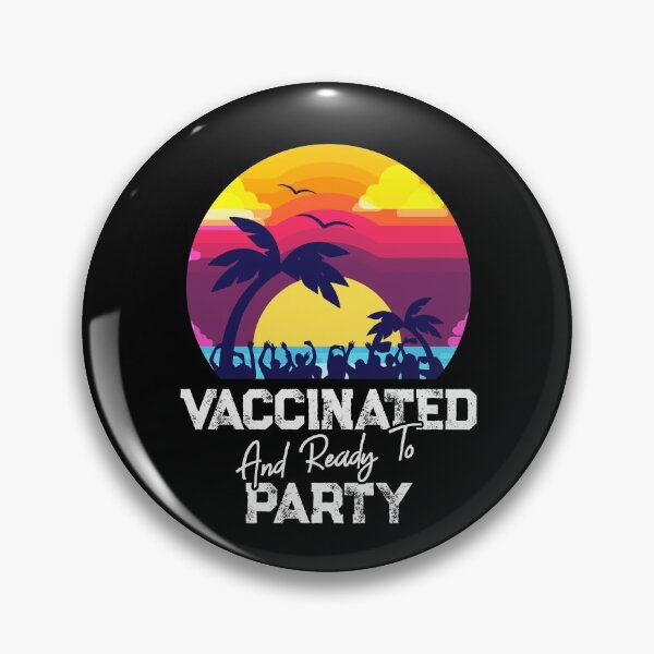 Item preview, Vaccinated And Ready To Party Beach Funny Travel Vacation designed and sold by Dressed For  Duty.