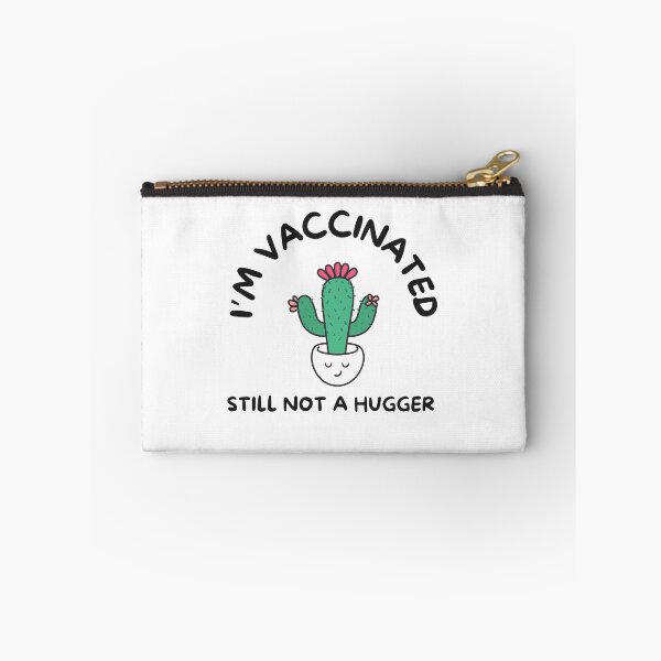 Item preview, Im Vaccinated Still Not A Hugger designed and sold by SportyDogShop.