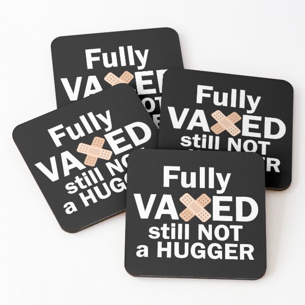 Item preview, Fully Vaxed Still Not a Hugger designed and sold by TalesOfScience.