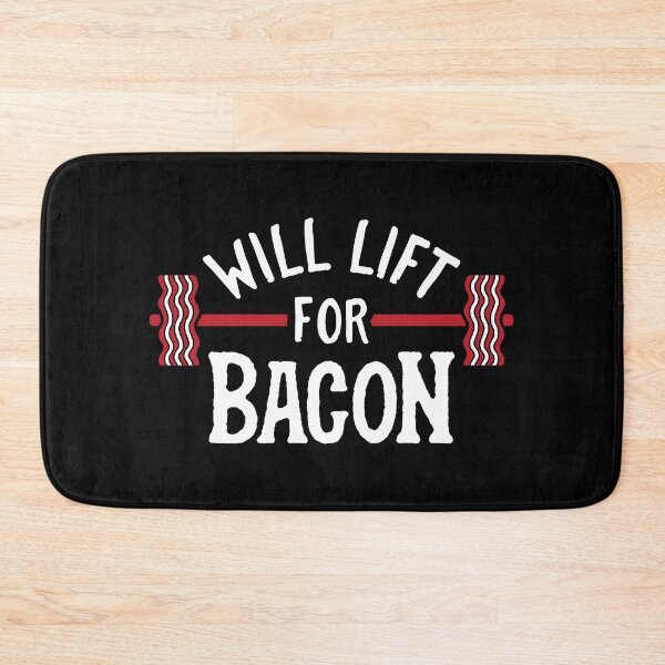 Item preview, Will Lift For Bacon designed and sold by Brogress Project.