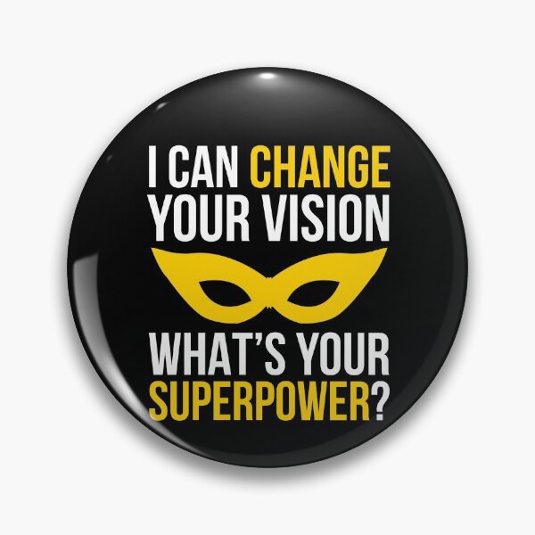 Item preview, I Can Change Your Vision Optometrist Gift designed and sold by Luna1Shop.