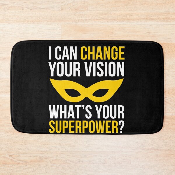 Item preview, I Can Change Your Vision Optometrist Gift designed and sold by Luna1Shop.
