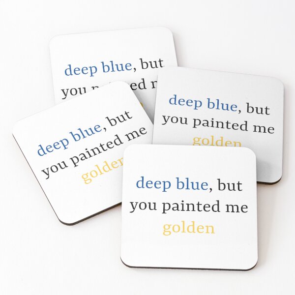 Item preview, Deep blue but you painted me golden designed and sold by HeartRace.