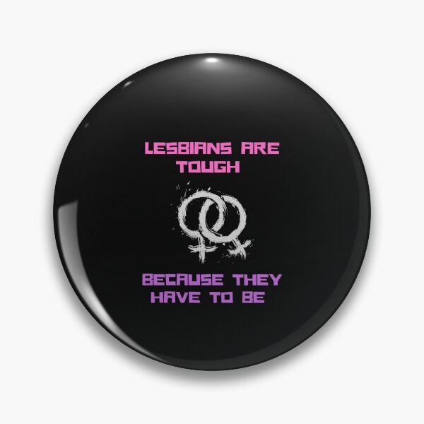 Item preview, Lesbians Are Tough designed and sold by SportyDogShop.